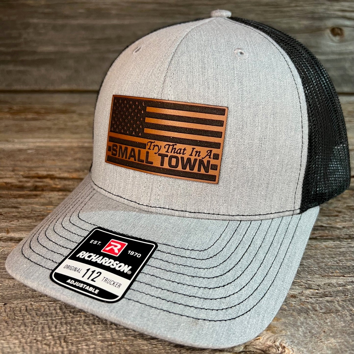 Try That In A Small Town - American Flag